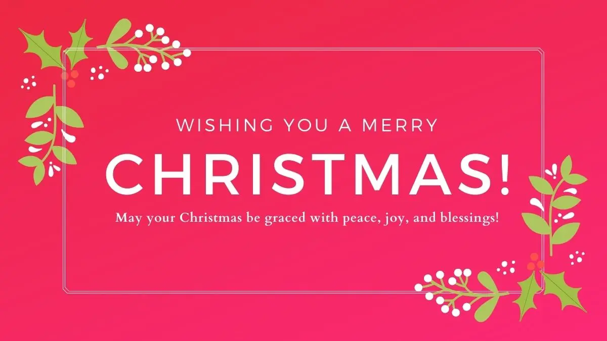 [300+] Heartwarming Merry Christmas Wishes 2023, Xmas Messages, Status and Greetings